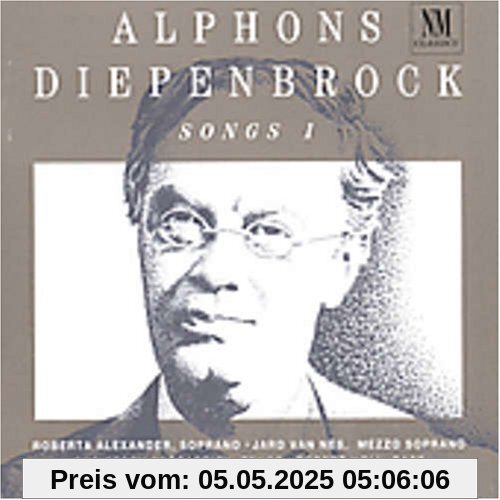Diepenbrock:Lieder Vol.1 Diepenbrock:Lieder Vol.1 von Alexander