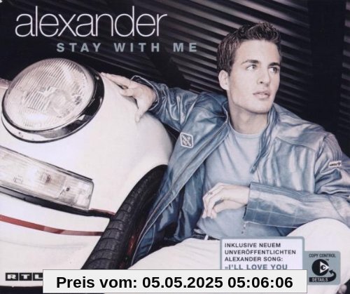 Stay With Me Stay With Me von Alexander