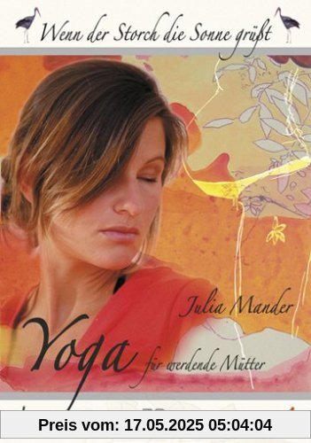 Yoga für werdende Mütter von Alexandra Wedenig