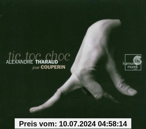 Tic,Toc,Choc von Alexandre Tharaud