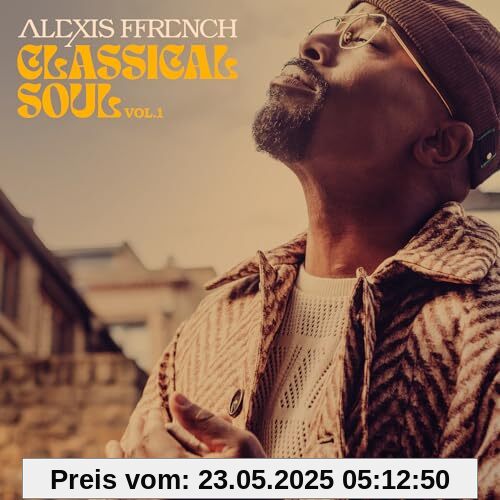 Classical Soul Vol. 1 Classical Soul Vol. 1 von Alexis Ffrench