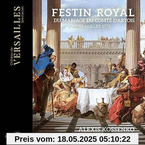 Festin royal du mariage du Comte d'Artois Festin royal du mariage du Comte d'Artois von Alexis Kossenko