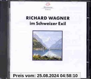 Wagner im Schweizer Exil von Alfoedli