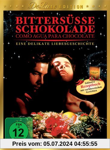 Bittersüße Schokolade - Special Edition (Deluxe Edition) [Deluxe Edition] von Alfonso Arau