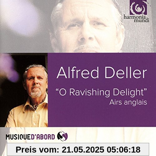O Ravishing Delight O Ravishing Delight von Alfred Deller