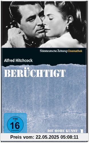 Berüchtigt - Notorious - SZ-Cinemathek Politthriller 1 Berüchtigt - Notorious - SZ-Cinemathek Politthriller 1 von Alfred Hitchcock