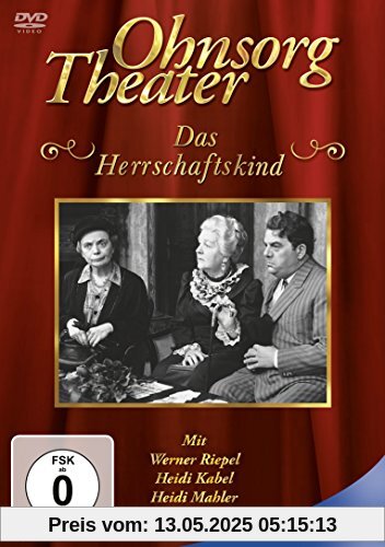Ohnsorg Theater - Das Herrschaftskind Ohnsorg Theater - Das Herrschaftskind von Alfred Johst