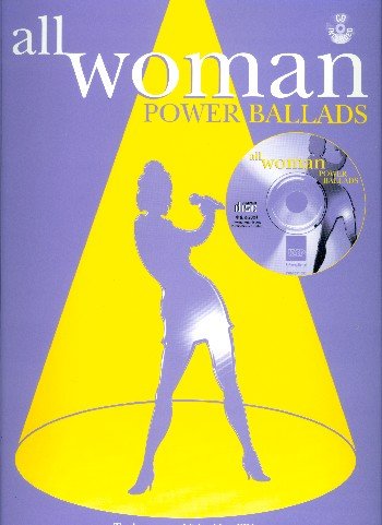 All Woman Power Ballads (CD): Songbook piano/voice/guitar von Alfred Music Publishing GmbH