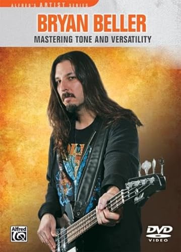 Bryan Beller: Mastering Tone and Versatility (DVD) (Alfred's Artist Series) von Alfred Music Publishing GmbH