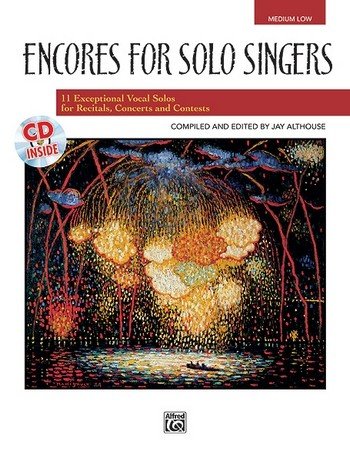 Encores for solo Singers (+CD): for medium low voice and piano von Alfred Music Publishing GmbH