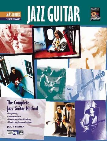 Jazz Guitar (+ CD): the complete jazz guitar method von Alfred Music Publishing GmbH