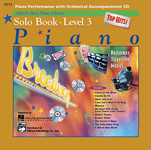 Alfred's Basic Piano Library Top Hits! Solo Book CD, Book 3 Alfred's Basic Piano Library Top Hits! Solo Book CD, Book 3 von Alfred Music