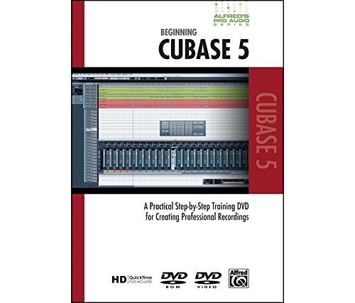 Beginning Cubase 5: A Practical Step-by-Step Training DVD for Creating Professional Recordings Beginning Cubase 5: A Practical Step-by-Step Training DVD for Creating Professional Recordings von Alfred Music