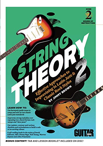 Guitar World - String Theory: Effective Approaches to Improvising in Latin Jazz & Classic Rock Styles Guitar World - String Theory: Effective Approaches to Improvising in Latin Jazz & Classic Rock Styles von Alfred Music