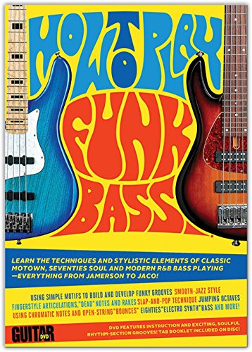 Guitar World: How to Play Funk Bass - DVD Features Instruction and Exciting, Soulful Rhythm-Section Grooves! TAB Booklet Included on Disc! von Alfred Music