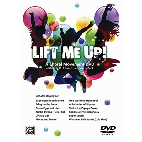 Lift Me Up!: A Choral Movement DVD (DVD) von Alfred Music