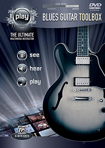 Alfred's PLAY -- Blues Guitar Toolbox: The Ultimate Multimedia Instructor (DVD) [UK Import] von Alfred Publishing