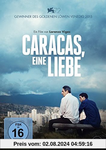 Caracas, eine Liebe von Alfredo Castro