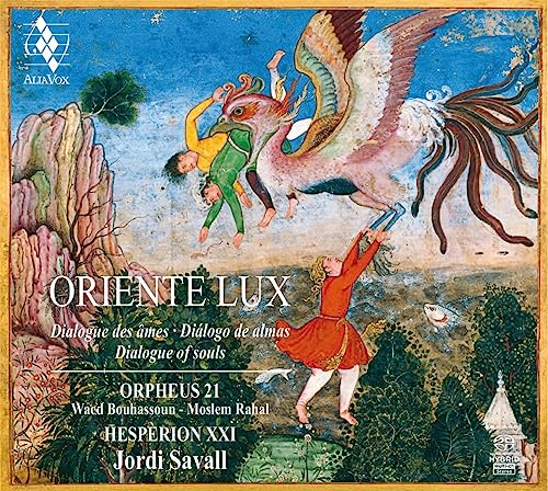 Oriente Lux (Dialogue of Souls) von Alia Vox