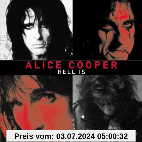 Hell Is - The Collection von Alice Cooper