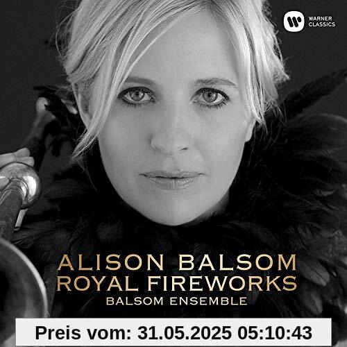 Royal Fireworks Royal Fireworks von Alison Balsom