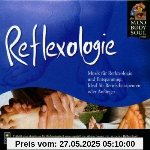 Reflexologie-Mind Body & Sou Reflexologie-Mind Body & Sou von Alison Lowen