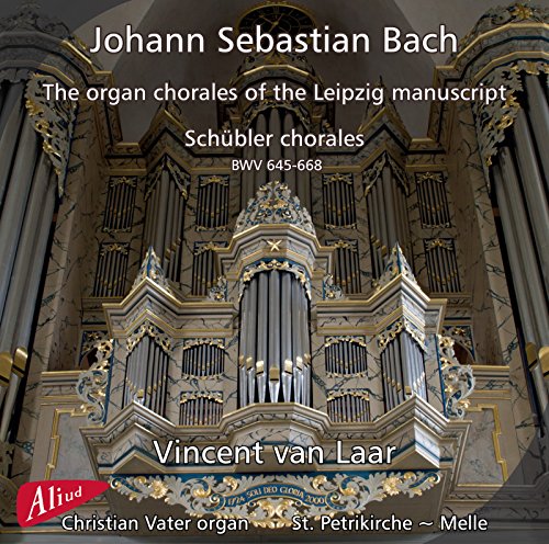 The Organ Chorales of the Leipzig Manuscript,Sch von Aliud (in-Akustik)