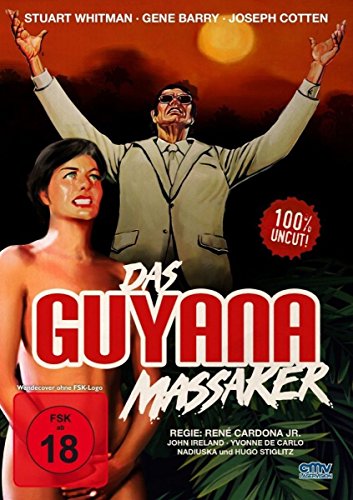 Das Guyana Massaker - Uncut Das Guyana Massaker - Uncut von Alive AG