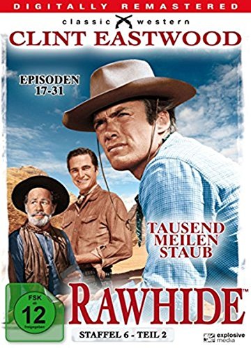 Rawhide - Tausend Meilen Staub - Season 6.2 [4 DVDs] von Alive