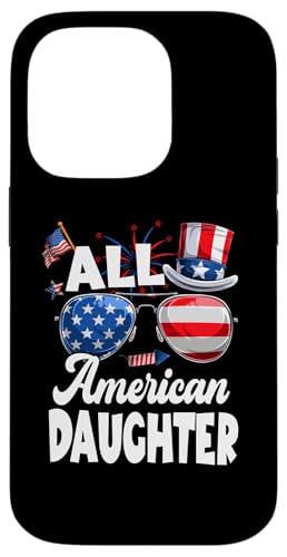 All American Daughter American Flag Sunglasses 4th Of July Hülle für iPhone 14 Pro All American Daughter American Flag Sunglasses 4th Of July Hülle für iPhone 14 Pro von All American 4th Of July Family Matching