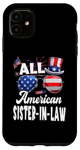 All American Sister In Law USA Flag Sunglasses 4th Of July Hülle für iPhone 11 All American Sister In Law USA Flag Sunglasses 4th Of July Hülle für iPhone 11 von All American 4th Of July Family Matching