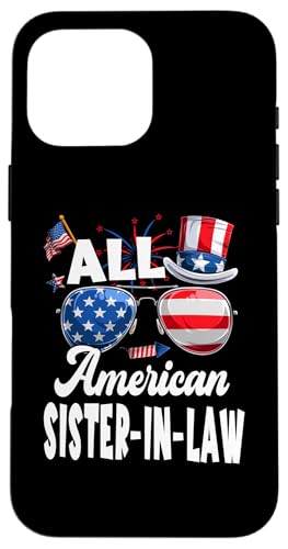 All American Sister In Law USA Flag Sunglasses 4th Of July Hülle für iPhone 16 Pro Max All American Sister In Law USA Flag Sunglasses 4th Of July Hülle für iPhone 16 Pro Max von All American 4th Of July Family Matching