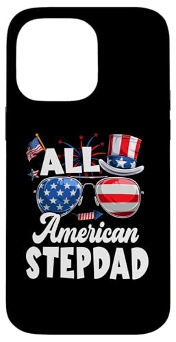 All American Stepdad American Flag Sunglasses 4th Of July Hülle für iPhone 14 Pro Max All American Stepdad American Flag Sunglasses 4th Of July Hülle für iPhone 14 Pro Max von All American 4th Of July Family Matching