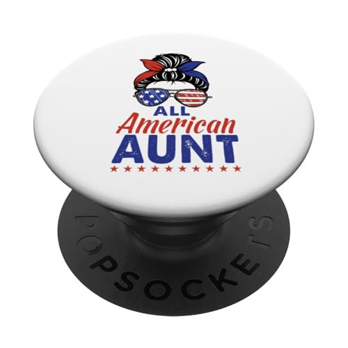 All American Aunt Sunglasses USA Flag 4th of July PopSockets Klebender PopGrip All American Aunt Sunglasses USA Flag 4th of July PopSockets Klebender PopGrip von All American 4th of July Matching Family