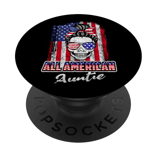 All American Auntie Patriotic Messy Bun Skull USA 4th July PopSockets Klebender PopGrip All American Auntie Patriotic Messy Bun Skull USA 4th July PopSockets Klebender PopGrip von All American 4th of July Matching Family