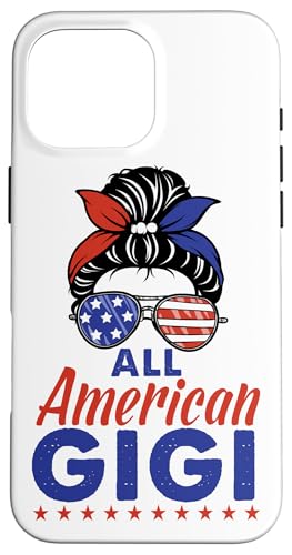 All American Gigi Grandma Sunglasses USA Flag 4th of July Hülle für iPhone 16 Pro Max All American Gigi Grandma Sunglasses USA Flag 4th of July Hülle für iPhone 16 Pro Max von All American 4th of July Matching Family