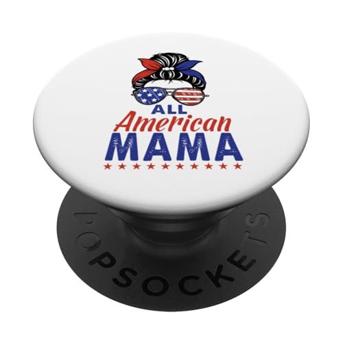 All American Mama Sunglasses USA Flag 4th of July PopSockets Klebender PopGrip All American Mama Sunglasses USA Flag 4th of July PopSockets Klebender PopGrip von All American 4th of July Matching Family