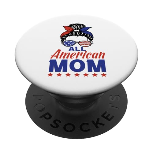 All American Mom Sunglasses USA Flag 4th of July PopSockets Klebender PopGrip All American Mom Sunglasses USA Flag 4th of July PopSockets Klebender PopGrip von All American 4th of July Matching Family