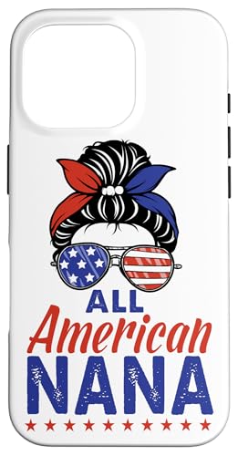 All American Nana Grandma Sunglasses USA Flag 4th of July Hülle für iPhone 16 Pro All American Nana Grandma Sunglasses USA Flag 4th of July Hülle für iPhone 16 Pro von All American 4th of July Matching Family