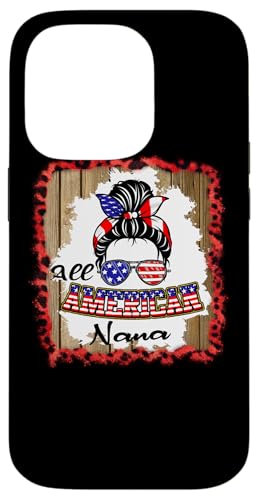All American Nana Patriotic Messy Bun Usa Flag 4th of July Hülle für iPhone 14 Pro All American Nana Patriotic Messy Bun Usa Flag 4th of July Hülle für iPhone 14 Pro von All American 4th of July Matching Family