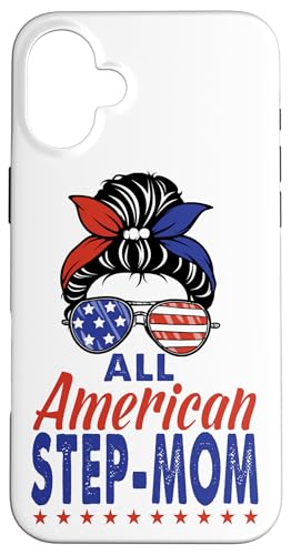All American Step-Mom Sunglasses USA Flag 4th of July Hülle für iPhone 16 Plus All American Step-Mom Sunglasses USA Flag 4th of July Hülle für iPhone 16 Plus von All American 4th of July Matching Family