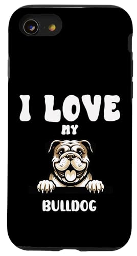 Ich liebe meine Bulldogge Hülle für iPhone SE (2020) / 7 / 8 von All Dog Breeds