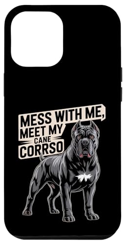 Leg dich mit mir an, lerne meinen Cane Corso kennen Hülle für iPhone 12 Pro Max Leg dich mit mir an, lerne meinen Cane Corso kennen Hülle für iPhone 12 Pro Max von All Dog Breeds