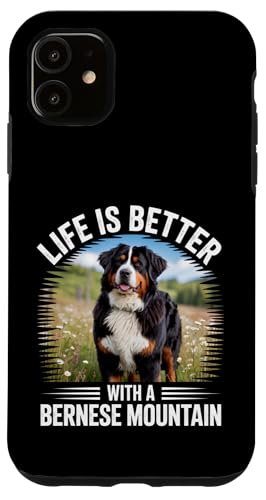 Life Is Better with a Berner Sennenhund Hülle für iPhone 11 von All Dog Breeds