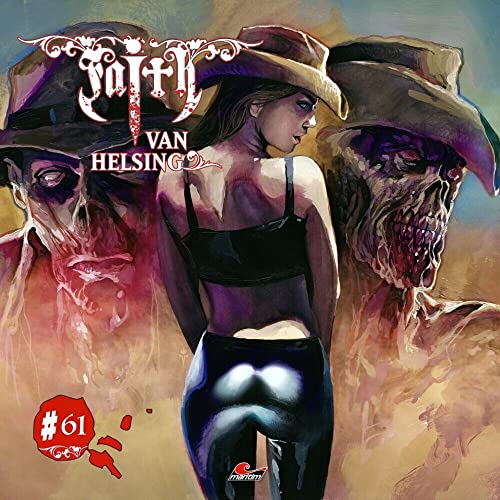 Faith Van Helsing 61: Geisterstadt der Ghouls von All Ears (Rough Trade)