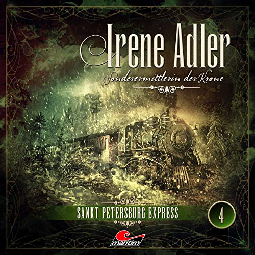 Irene Adler 04 - Sankt Petersburg Express von All Ears (Rough Trade)