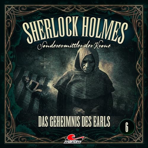 Sherlock Holmes 06 - das Geheimnis des Earls von All Ears (Rough Trade)