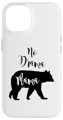 No Drama Bear Mama Fun Geschenk für Mama und Mutter Hülle für iPhone 14 No Drama Bear Mama Fun Geschenk für Mama und Mutter Hülle für iPhone 14 von All in the Bear Family