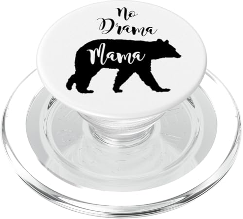 No Drama Bear Mama Fun Geschenk für Mama und Mutter PopSockets PopGrip für MagSafe No Drama Bear Mama Fun Geschenk für Mama und Mutter PopSockets PopGrip für MagSafe von All in the Bear Family