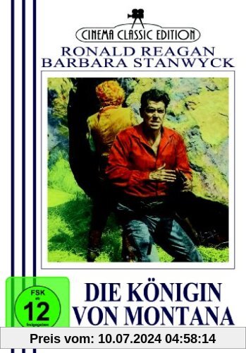 Die Königin von Montana - Barbara Stanwyck, Ronald Reagan *Cinema Classic Edition* von Allan Dwan